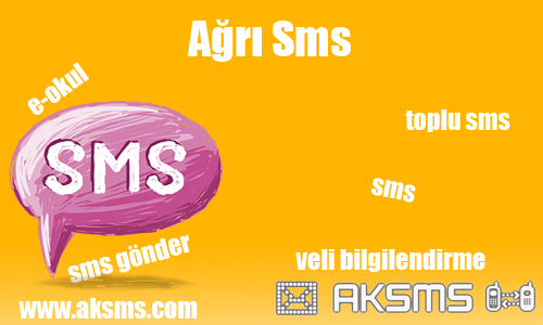 Ağrı sms,okul sms,e-okul sms,şirket sms,ağrı toplu sms