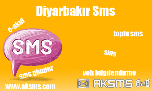 Diyarbakır sms,okul sms,e-okul sms,şirket sms,diyarbakır toplu sms
