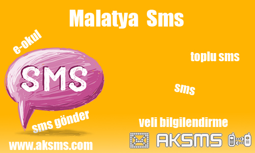 Malatya sms,okul sms,e-okul sms,şirket sms,malatya toplu sms