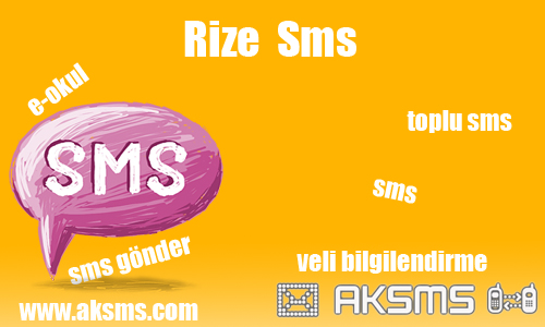 Rize sms,okul sms,e-okul sms,şirket sms,rize toplu sms